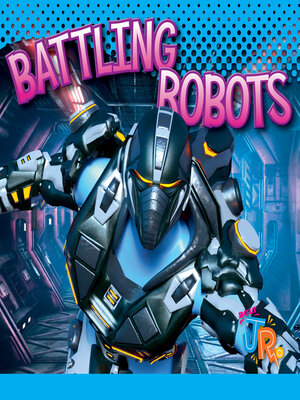 cover image of Battling Robots